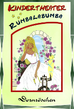 Plakat des Theaterstücks Dornröschen mit einem gezeichneten Dornröschen, das schlafend mit weitem weißem Kleid und Prinzessinenkrone im blonden Haar am Spinnrad sitzt; vor einem Torbogen, den Rosen zieren.